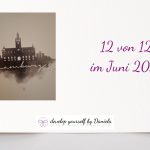 12 von 12 im Juni 2026 – Hamburg, ich komme!