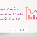 Energie statt Zeit